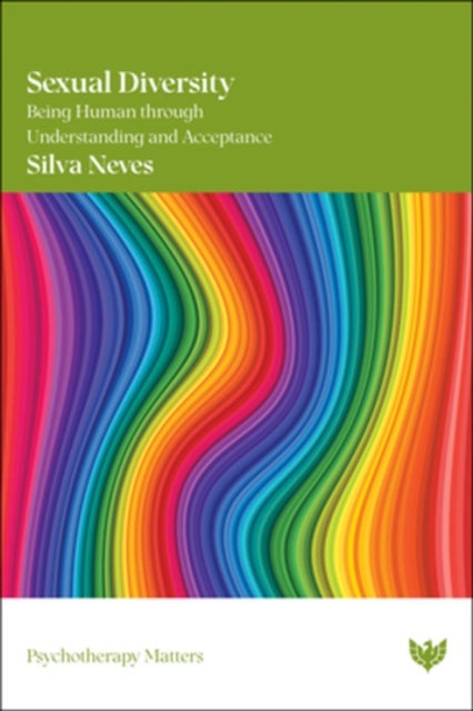 Sexual Diversity - Being Human through Understanding and Acceptance