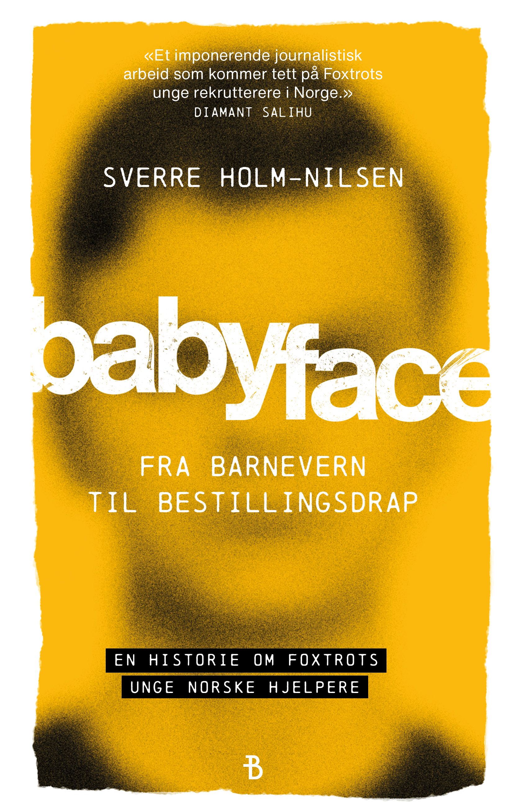 Babyface - fra barnevern til bestillingsdrap