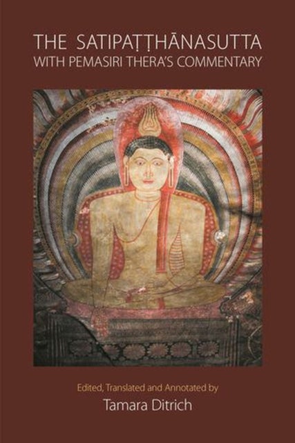 The Satipatthanasutta