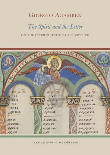 The Spirit and the Letter - On the Interpretation of Scripture
