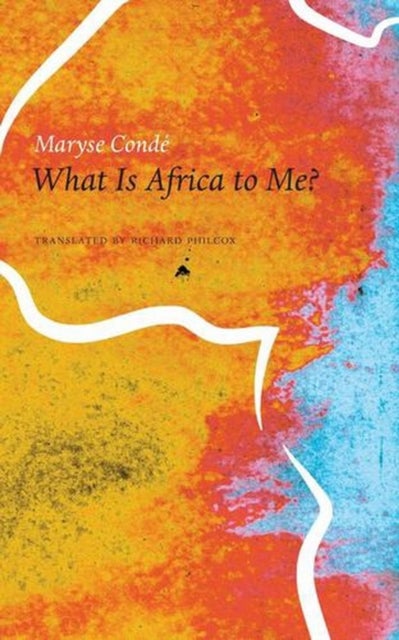 What Is Africa to Me? - Fragments of a True-to-Life Autobiography