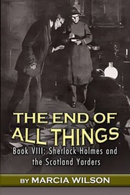The End of All Things