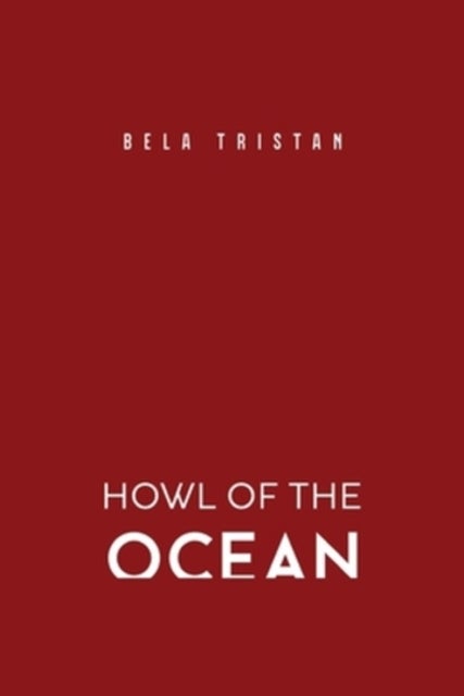 Howl of the Ocean