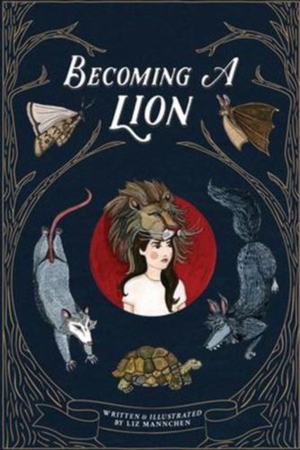 Becoming A Lion