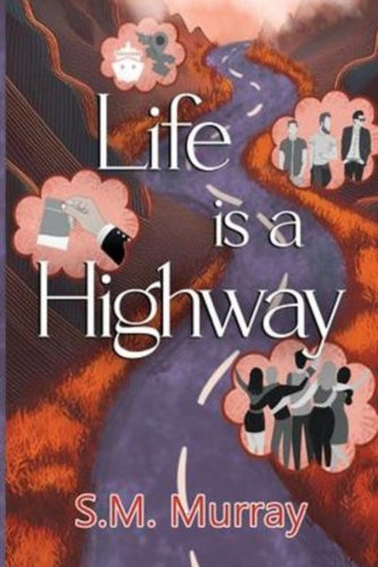 Life is a Highway