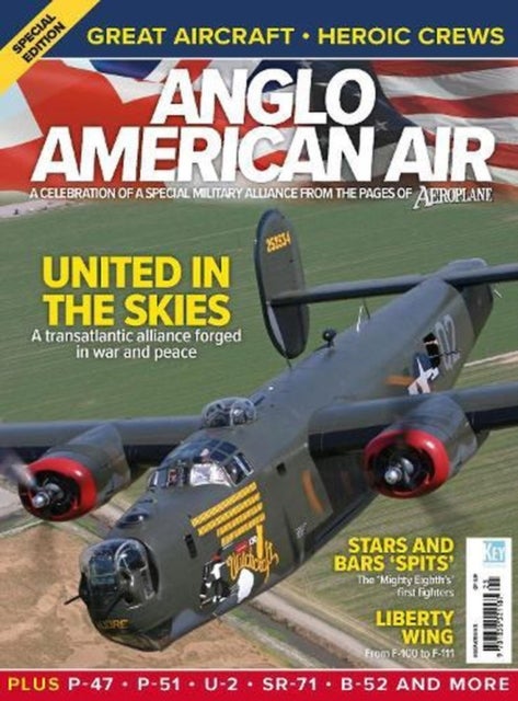 Anglo American Air - US Military aviation in Britain