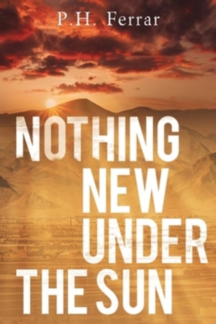 Nothing New Under the Sun