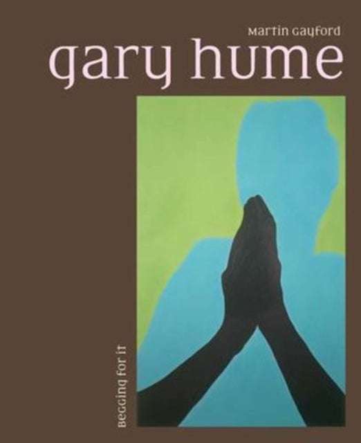 Gary Hume - Begging for It