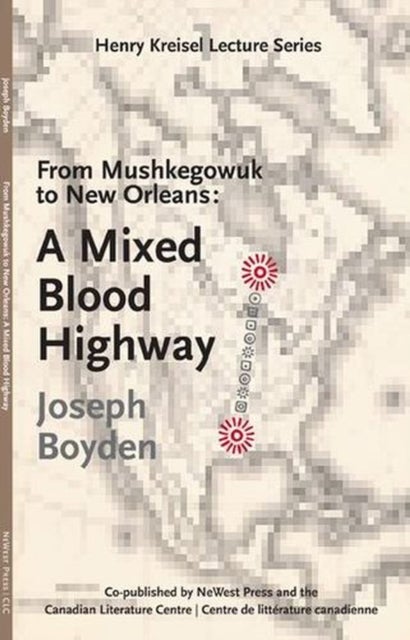 From Mushkegowuk to New Orleans - A Mixed Blood Highway