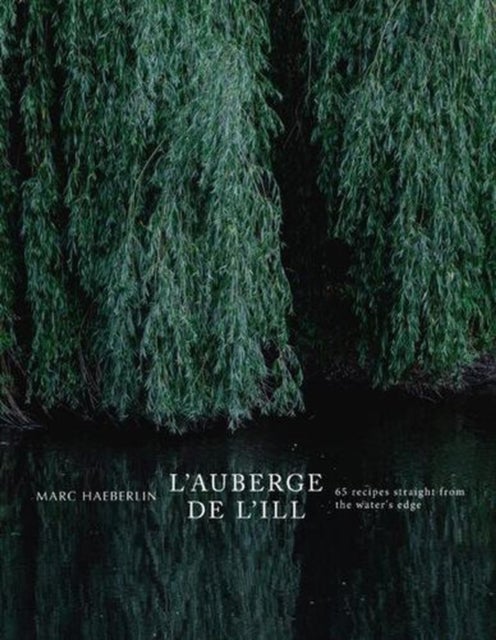 L'Auberge de l'Ill