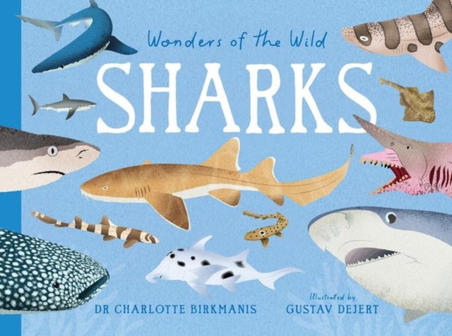 Wonders of the Wild: Sharks