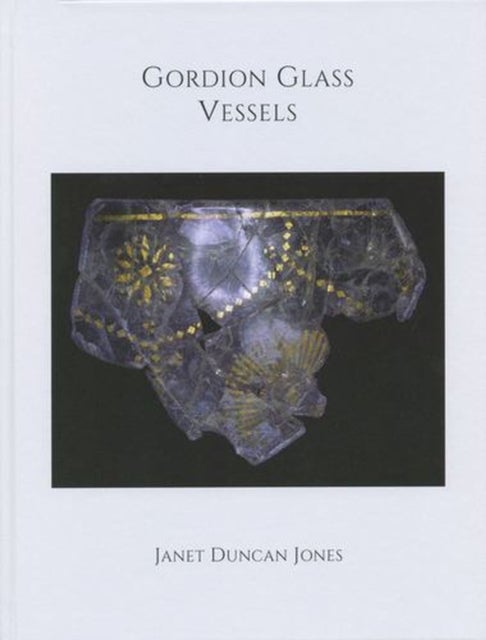 Gordion Glass Vessels