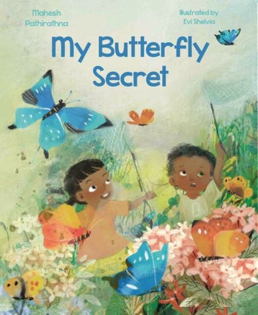 My Butterfly Secret