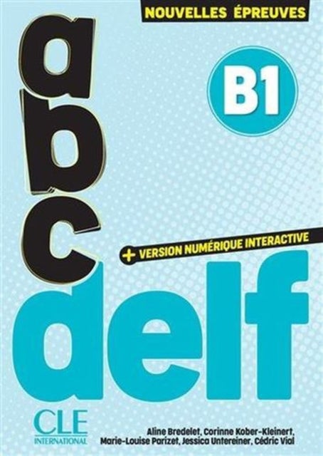 ABC DELF - Niveau B1 - 3eme edition