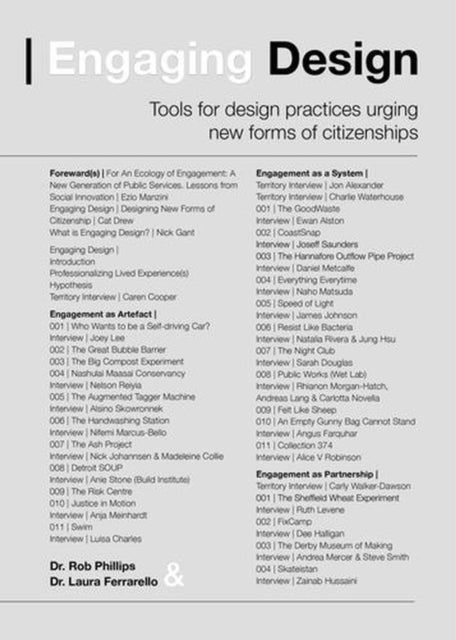 Engaging Design - Tools for Design Practices Urging New Forms of Citizenships