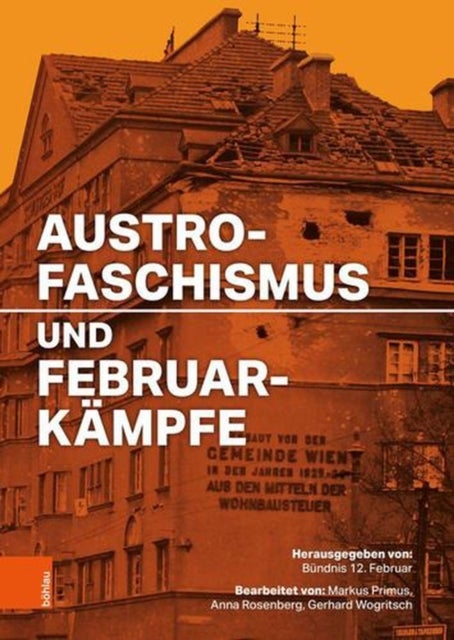 Austrofaschismus Und Februarkampfe