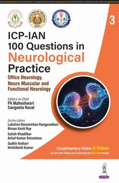 100 Questions in Neurological Practice - Office Neurology, Neuro Muscular and Functional Neurology