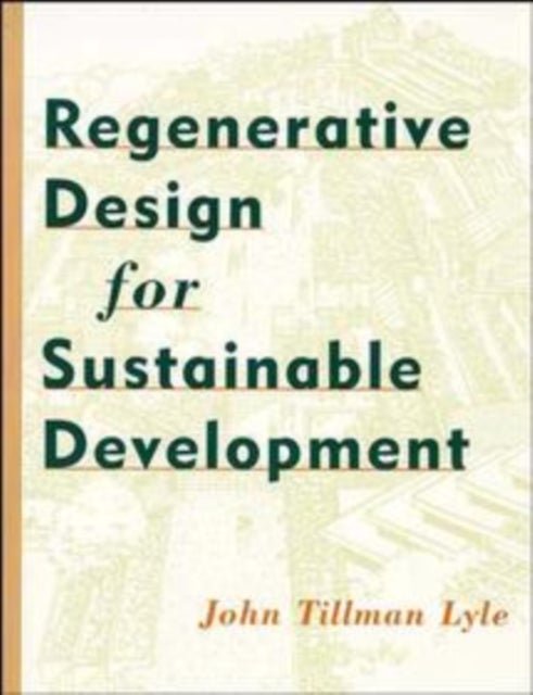 Sustainable Development P av John Tillman Lyle