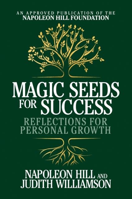 Magic Seeds for Success: Reflections for Personal Growth - Reflections for Personal Growth