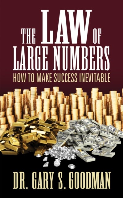 The Law of Large Numbers - How to Make Success Inevitable