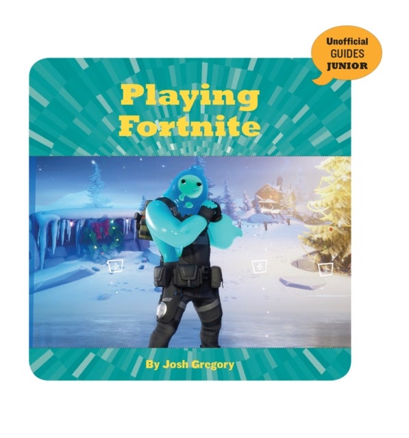 Playing Fortnite av Josh Gregory