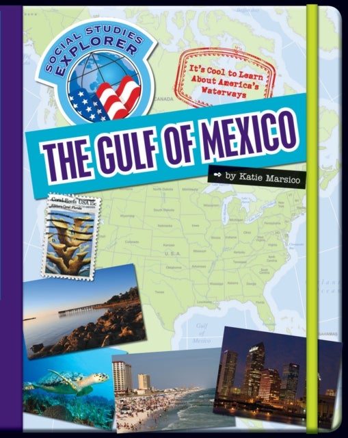 The Gulf of Mexico av Katie Marsico