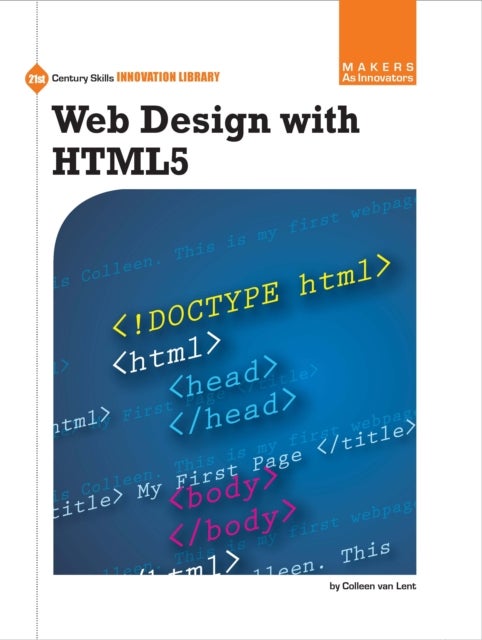 Web Design with HTML5 av Colleen Van Lent
