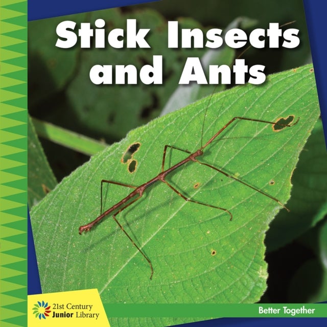 Stick Insects and Ants av Kevin Cunningham