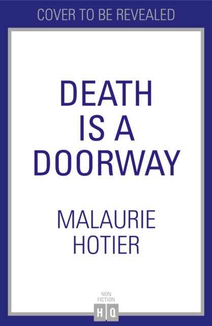 Death is a Doorway - The Afterlife Explained