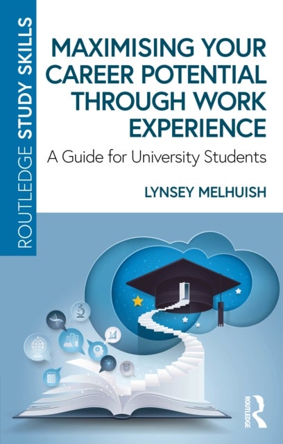 Maximising Your Career Potential Through Work Experience