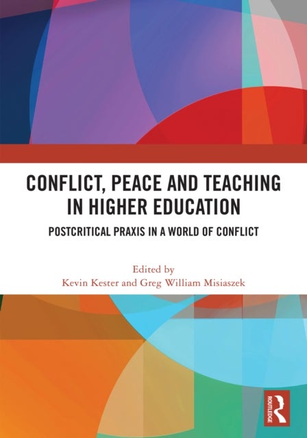 Conflict, Peace and Teaching in Higher Education