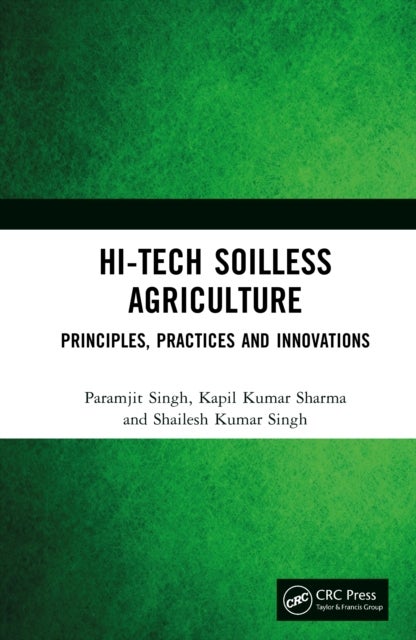 Hi-Tech Soilless Agriculture