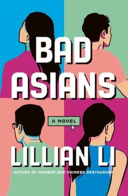 Bad Asians av Lillian Li
