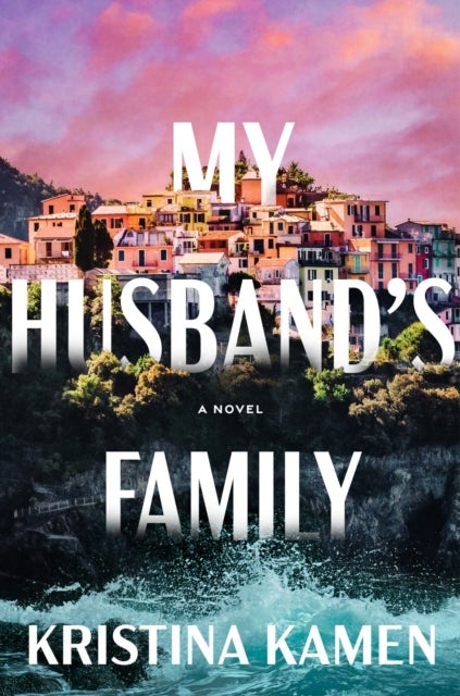 My Husband's Family Intl - A Novel