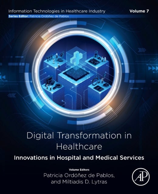 Digital Transformation in Healthcare - Innovations in Hospital and Medical Services