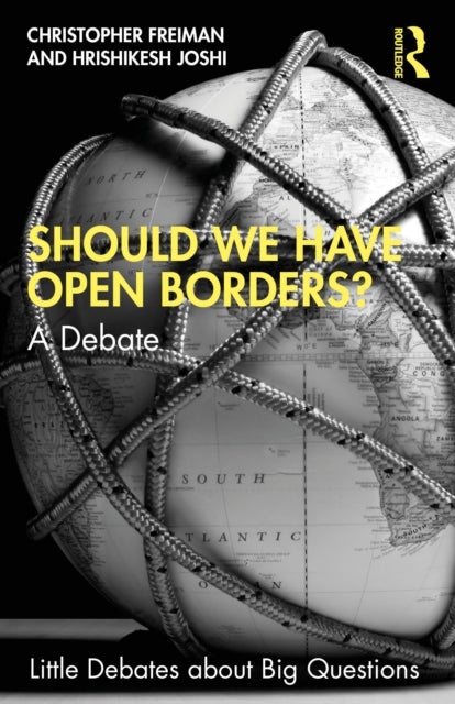 Should We Have Open Borders? - A Debate