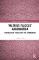 Valerius Flaccus’ Argonautica