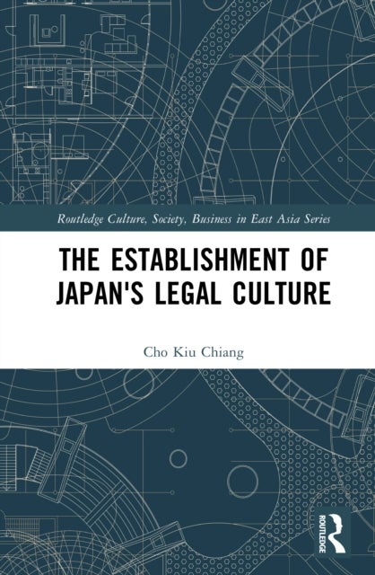 The Establishment of Japan's Legal Culture