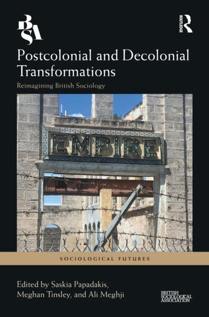 Postcolonial and Decolonial Transformations
