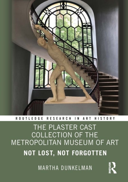 The Plaster Cast Collection of the Metropolitan Museum of Art
