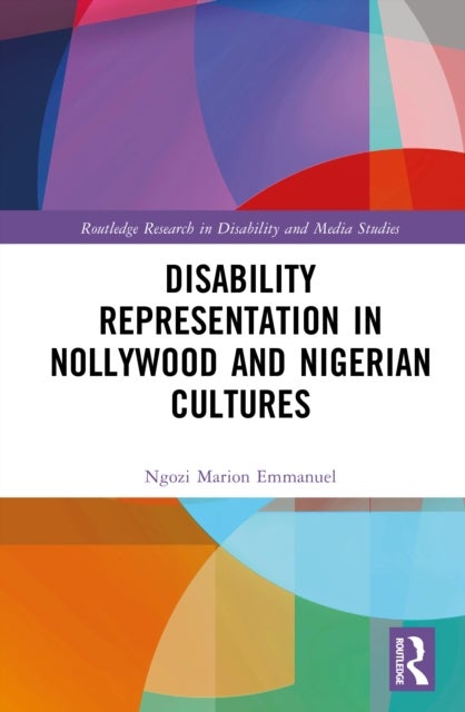 Disability Representation in Nollywood and Nigerian Cultures