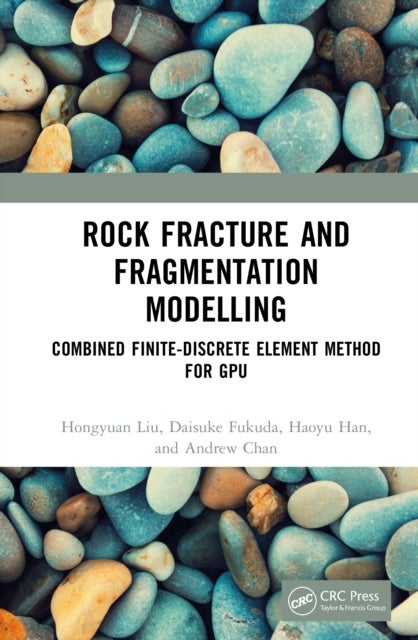 Rock Fracture and Fragmentation Modelling - Combined Finite-Discrete Element Method for GPU