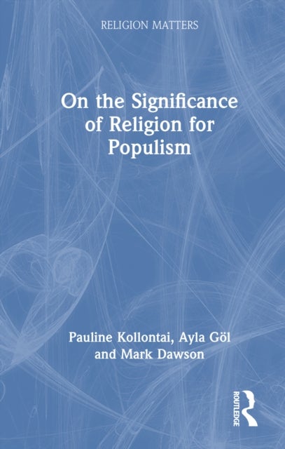On the Significance of Religion for Populism