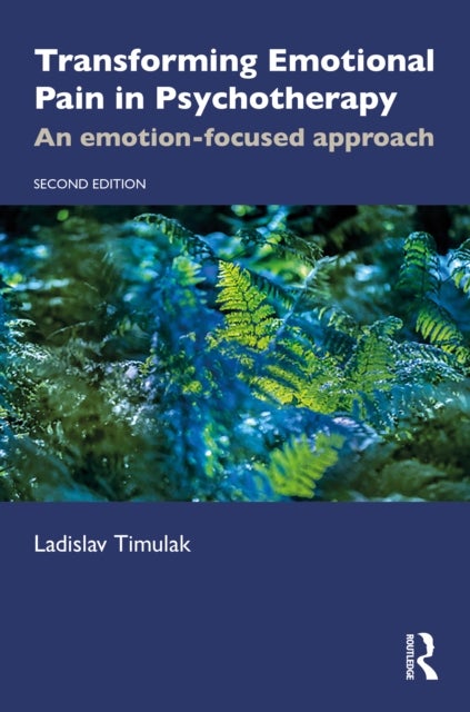 Transforming Emotional Pain in Psychotherapy