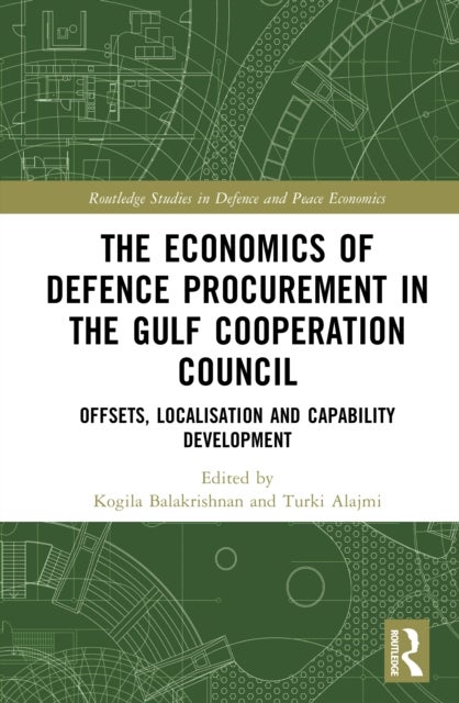 The Economics of Defence Procurement in the Gulf Cooperation Council