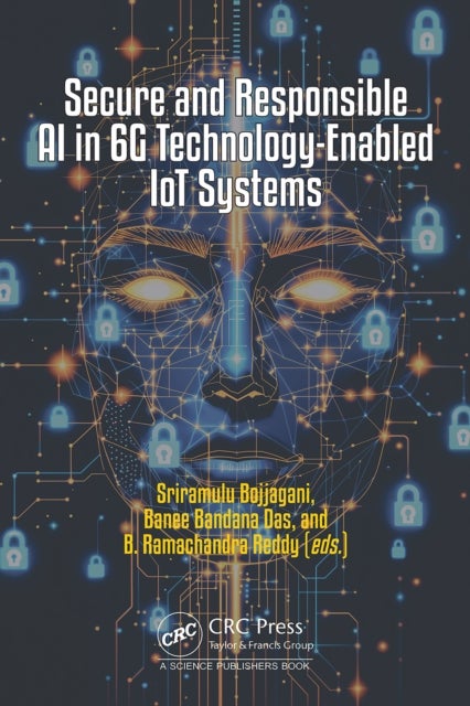 Secure and Responsible AI in 6G Technology- Enabled IoT Systems