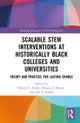 Scalable STEM Interventions at Historically Black Colleges and Universities