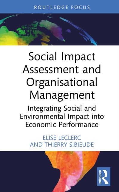 Social Impact Assessment and Organisational Management