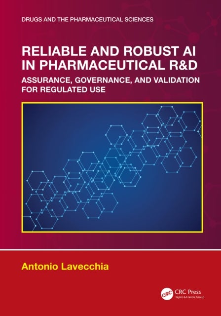 Reliable and Robust AI in Pharmaceutical R&D - Assurance, Governance, and Validation for Regulated Use