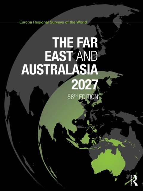 The Far East & Australasia 2027